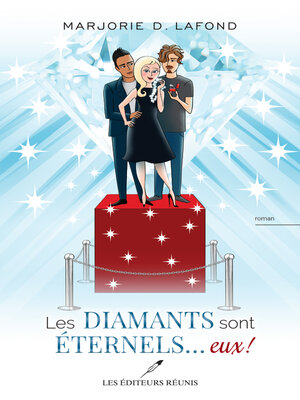 cover image of Les diamants sont éternels... eux!